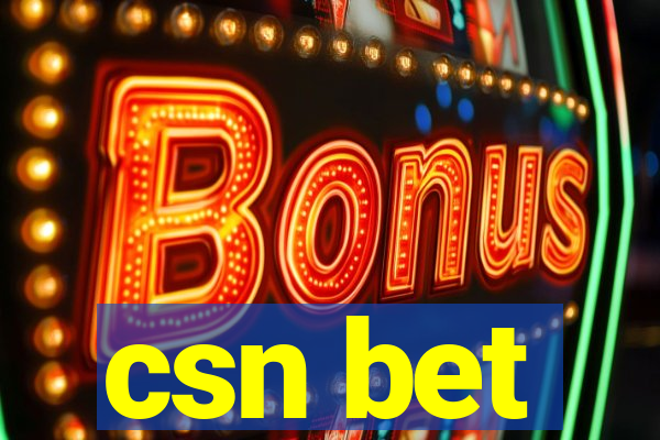 csn bet